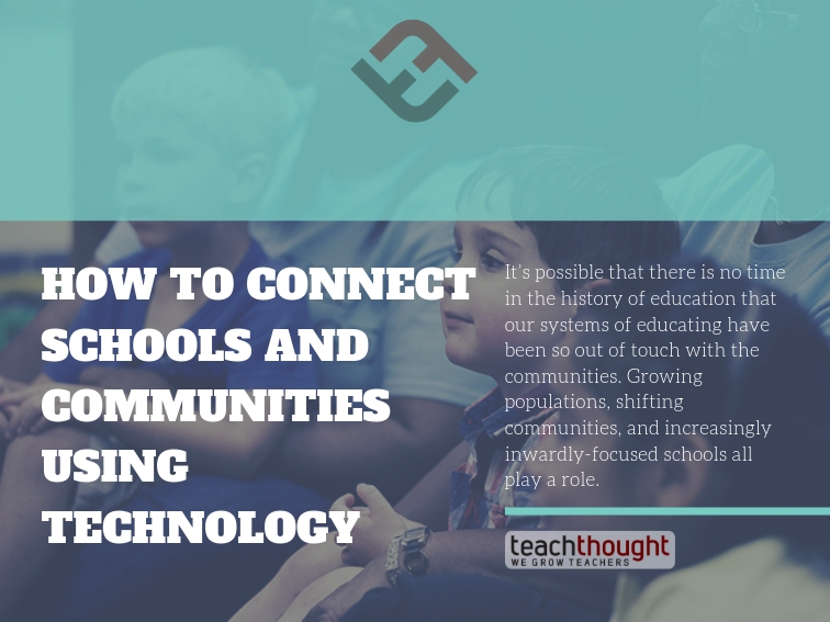quote about how to connect schools and communities using technology
