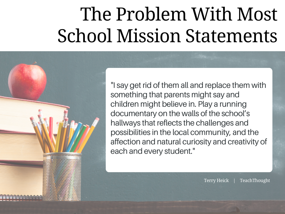 quote about the problem with school mission statements